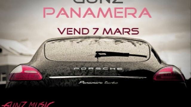 Gunz - Panamera смотреть онлайн