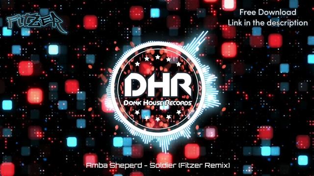 Amba Sheperd - Soldier (Fitzer Remix) Free Download 🔥🎉 - DHR смотреть онлайн