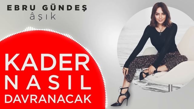 Ebru Gündeş - Âşık (Full Albüm - Tek Parça)