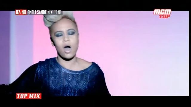 Emeli Sande - Next To Me (MCM TOP) смотреть онлайн