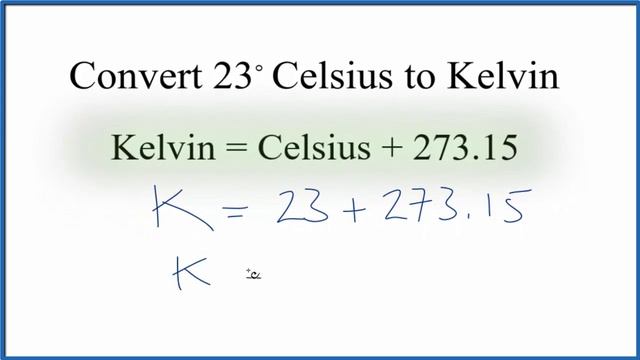 How to Convert 23° Celsius to Kelvin смотреть онлайн