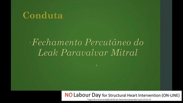 Webinar Leak Paravalvar Mitral editado May 1 2020 смотреть онлайн