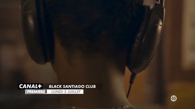 BLACK SANTIAGO CLUB, la nouvelle série CANAL+ORIGINAL made in Bénin смотреть онлайн