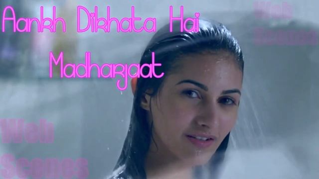 Hot Amyra Dastur #hot Scenes #hot Bathroom Scene