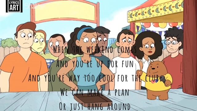 We’ll be there//we bare bears lyrics смотреть онлайн