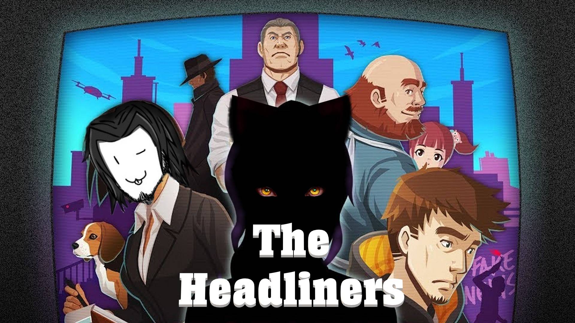 Репортаж из зада | The Headliners