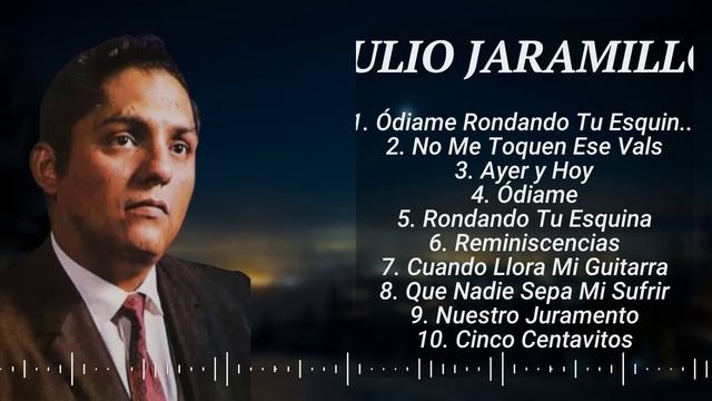 Julio Jaramillo ~ Greatest Hits 2024 Collection ~ Top 10 Hits Playlist Of All Time 🌿 🌿 смотреть онлайн