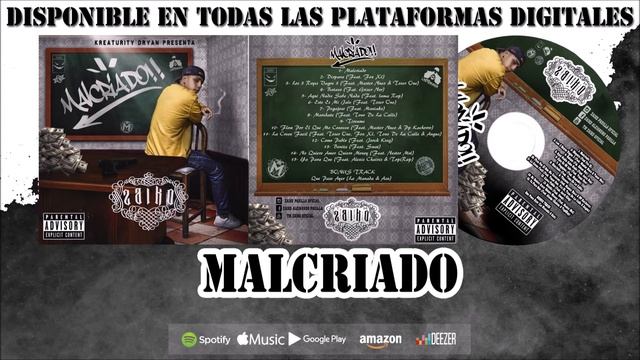 01- Malcriado - Tm Zaiko [Audio Oficial] CD MALCRIADO смотреть онлайн