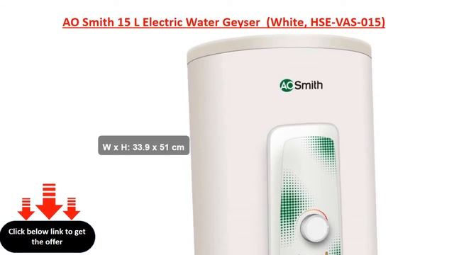 AO Smith 15 L Electric Water Geyser (White, HSE-VAS-015) смотреть онлайн