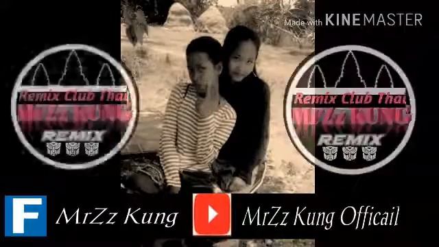 MrZz Kung Remix 🚫Kob Sari He He✔ ft Melody Thon😊 смотреть онлайн
