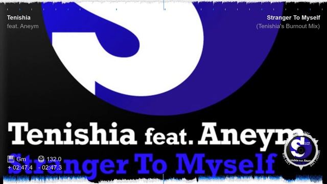 Tenishia feat. Aneym - Stranger To Myself (Tenishia's Burnout Mix) смотреть онлайн