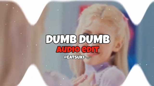 DUMB DUMB - SOMI (AUDIO EDIT) смотреть онлайн