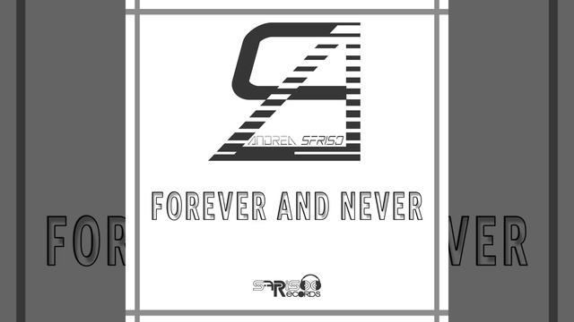 Forever and Never (Extended Mix) смотреть онлайн