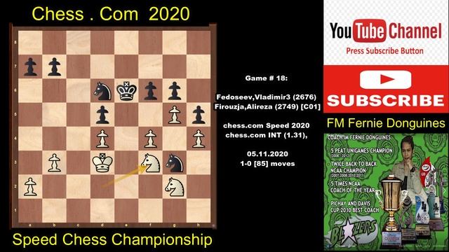 Fedoseev vs Firouzja Speed Chess Championship Game 16-20 [Chess.Com 2020] || By FM FERNIE DONGUINE смотреть онлайн