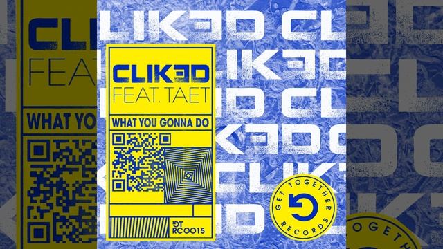 What You Gonna Do (feat. Taet) смотреть онлайн