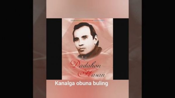 Laylo laylo dadahon hasanov