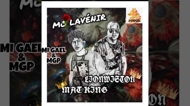 Lionwiston ft Mat king - MO LAVÉNIR ( MII Gael & MGP ) смотреть онлайн