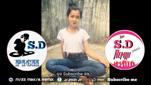 New melody beast music mix bak sloy By Team SD Remix {® Mrr Pich Mrz Rith Mrzz Khmao and to Mr Rot смотреть онлайн