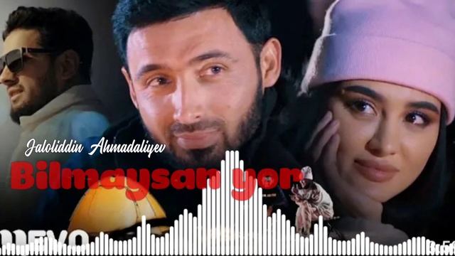 Jaloliddin Ahmadaliyev Bilmaysan Yor. Жалолиддин Ахмадалиев Билмайсан ёр