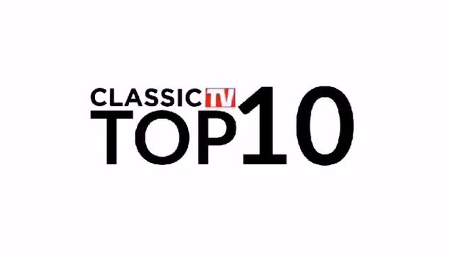 Classic TV Top 10 Телеканал Classic TV смотреть онлайн