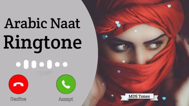 Arabic Naat Ringtone Islamic Naat Ringtone Naat Ringtone best Naat Ringtone MDS Tones смотреть онлайн