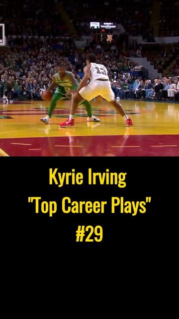 #29 Kyrie Irving Top Career Plays / NBA Highlights смотреть онлайн
