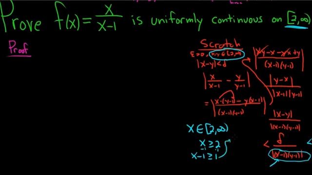 Advanced Calculus Uniform Continuity Proof f(x) = x/(x - 1) on [2, infinity) смотреть онлайн
