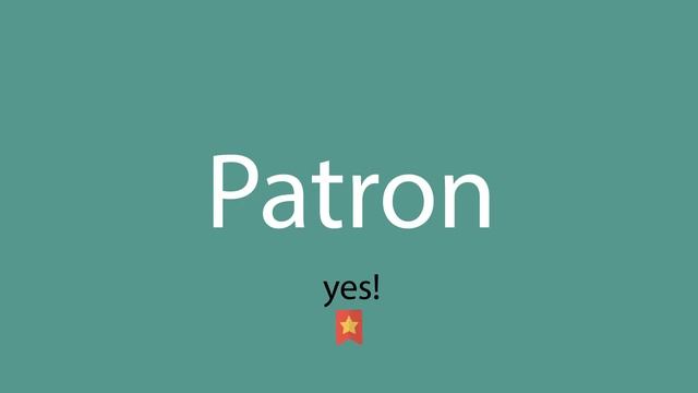 Patron pronunciation смотреть онлайн