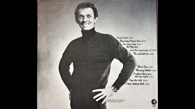 Mel Tillis "I Ain't Never/Neon Rose" complete vinyl Lp смотреть онлайн