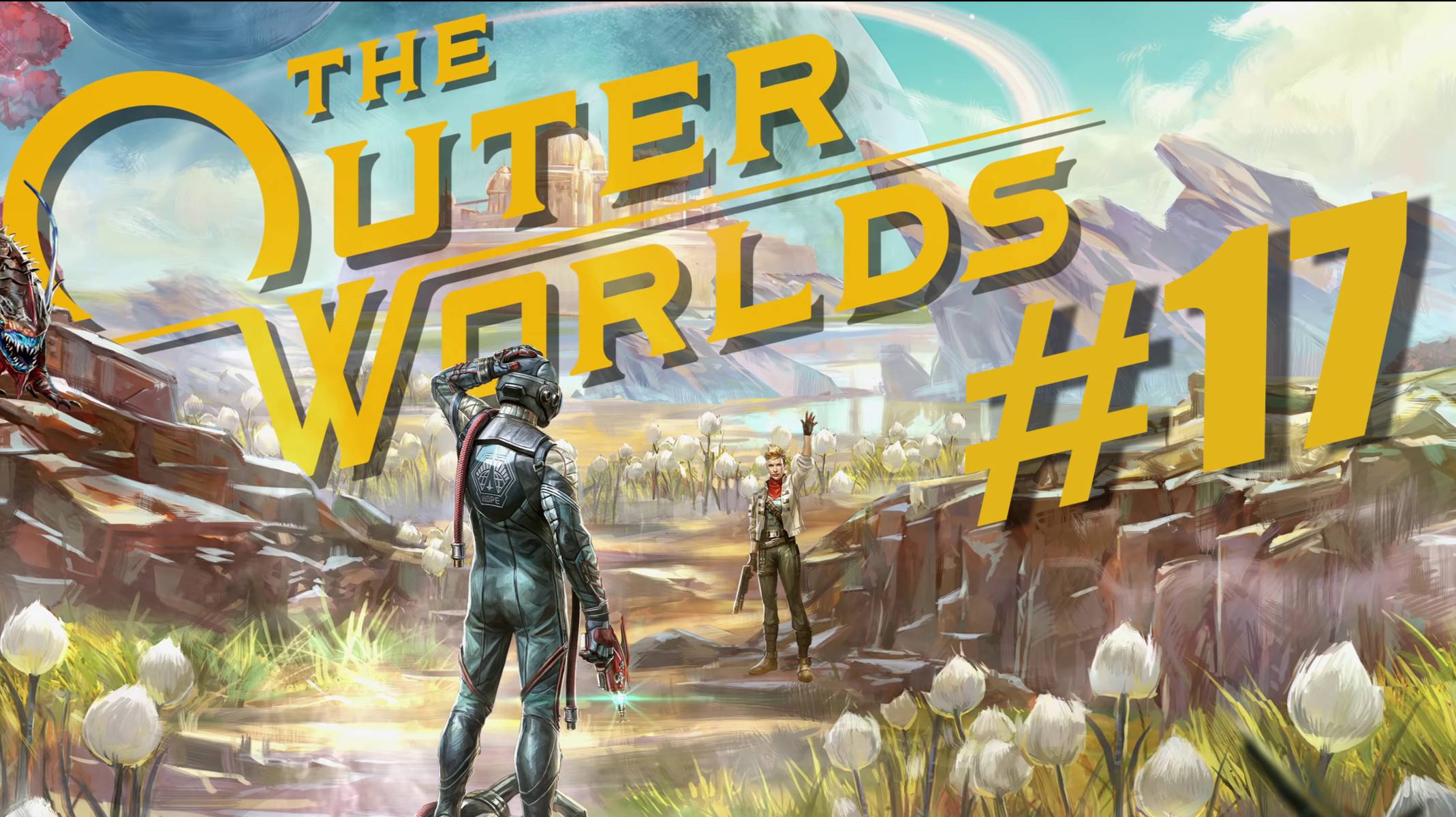 The Outer Worlds. Прохождение часть 17. Без комментариев смотреть онлайн