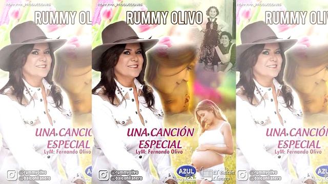 Rummy Olivo-Una Canción Especial смотреть онлайн