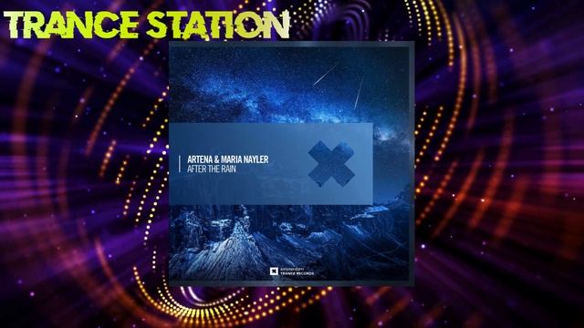 Artena & Maria Nayler - After The Rain (Extended Mix) [AMSTERDAM TRANCE RECORDS] смотреть онлайн