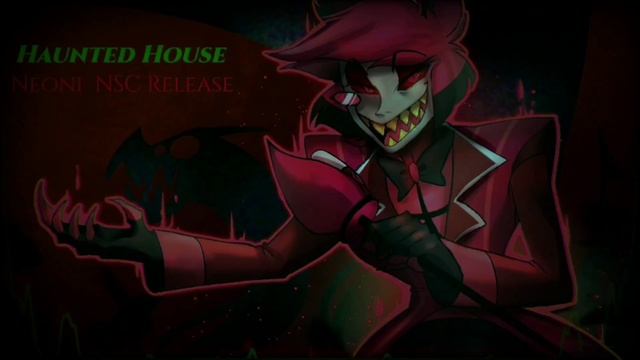 HazbinHotel - Alastor - / Haunted House / Updated version смотреть онлайн