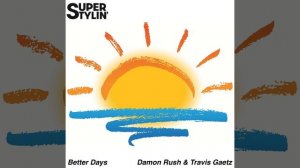 Better Days (Extended Mix)