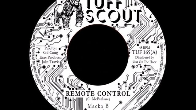 Macka B - Remote Control NEW! TUF 165 Vocal and Version смотреть онлайн