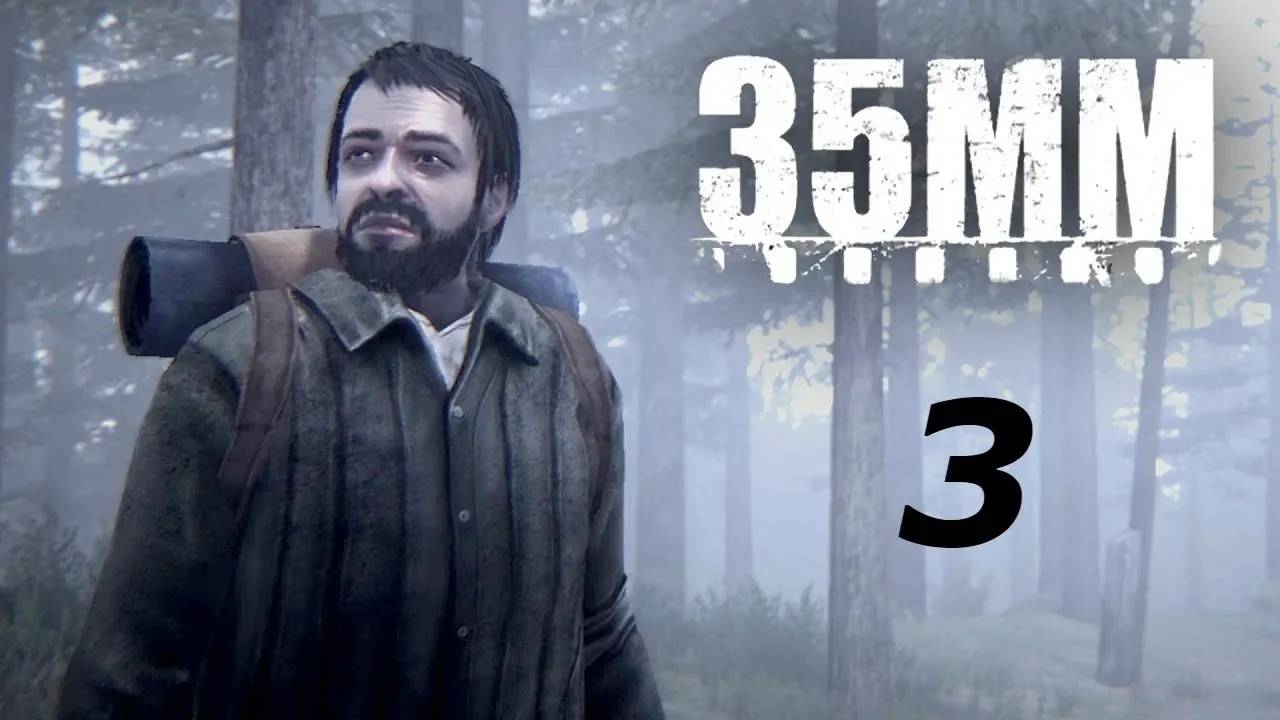 Прохождение 35MM #3 (Поиск транспорта)