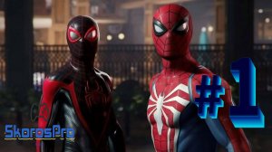 Marvel's Spider-Man 2 Человек Паук 2 прохождение игры серия 1