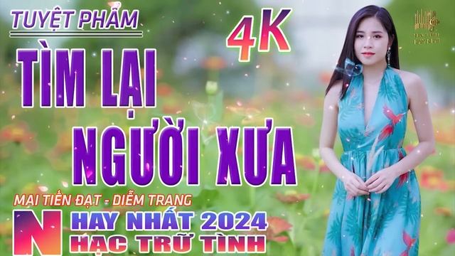Tìm Lại Người Xưa, Xin Trả Tôi Về🛑 Nhạc Trữ Tình Hay Nhất 2024 - Lk Bolero Nhạc Vàng Xưa Bất Hủ