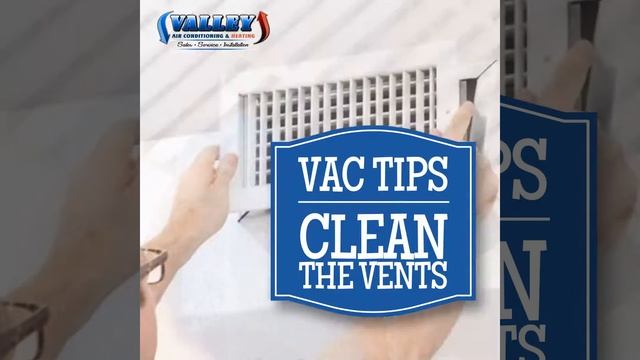 VAC Tips: Clean The Vents - Valley Air Conditioning Eng., Inc. смотреть онлайн