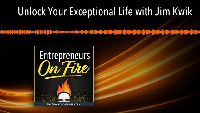 Unlock Your Exceptional Life with Jim Kwik смотреть онлайн