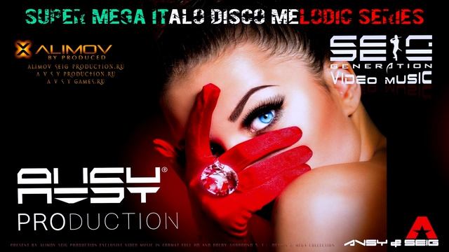 Mega euRo dance A V S Y ➢ [ 11 ] AlimoV SEIG production ► exclusive series DS 5.1 смотреть онлайн