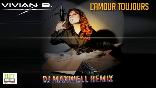 Vivian B. - L'Amour Toujours (FM Dj Maxwell)