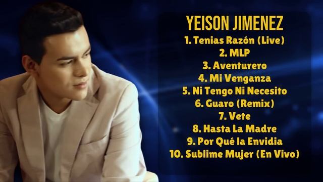 Yeison Jimenez-Year's essential hits roundup mixtape-Superior Songs Mix-Honored смотреть онлайн
