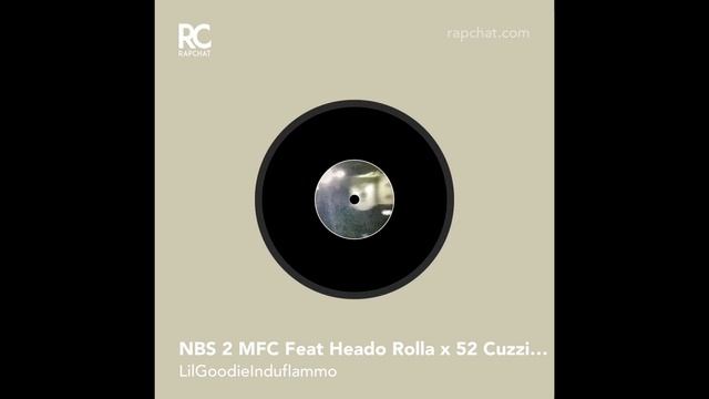 NBS 2 MFC (Official Audio) Feat Heado Rolla x 52 Cuzzie x NBS C Lil Rico смотреть онлайн