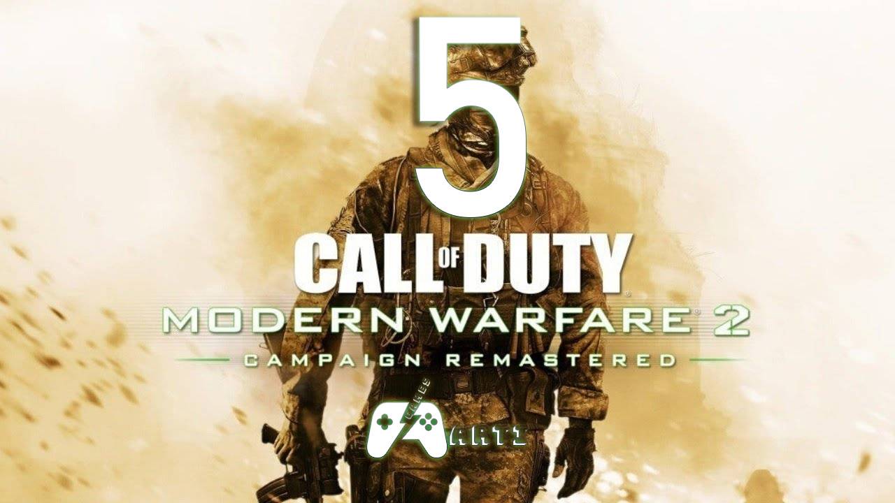Call Of Duty Modern Warfare 2 Campaign Remastered➯ Часть 5 смотреть онлайн