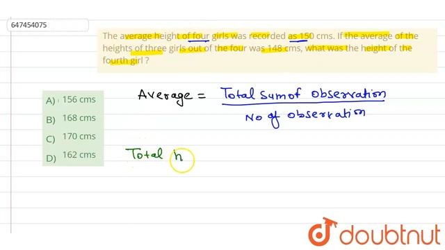 The average height of four girls was recorded as 150 cms. If the average of the heights of three... смотреть онлайн