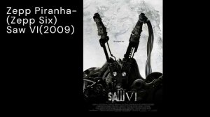 All Hello Zepps (Saw Ending Themes)- From The Saw Franchise (Saw 1-10)