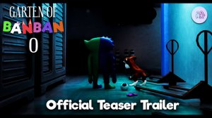 Сад Бан Бана 0 - Официальный Тизер Трейлер