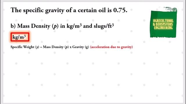 The specific gravity of a certain oil is 0.75. Calculate its (a) specific weight in lb/cubic feet a смотреть онлайн