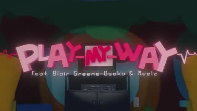-PLAY-MY-WAY-  REMIX